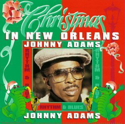 Johnny Adams: Christmas in New Orleans - COMPACT DISCS