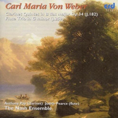 Nash Ensemble: Clarinet Quintet in B Flat Major Op 34 - COMPACT DISCS