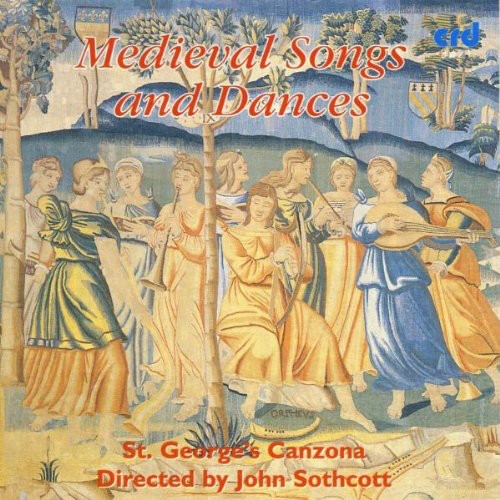 St. George's Canzona: Medieval Songs & Dances - COMPACT DISCS