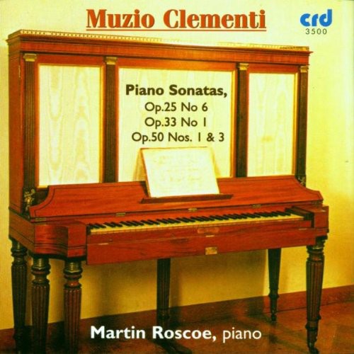 Martin Roscoe: Piano Sonatas Op 25 No 6 / Op 33 No 1 - COMPACT DISCS