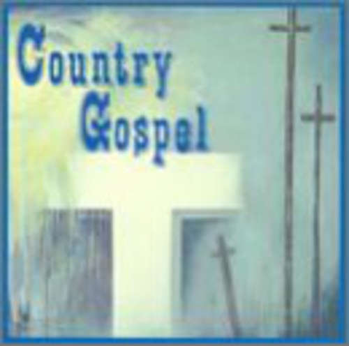 Various Artists: Country Gospel / Various - COMPACT DISCS