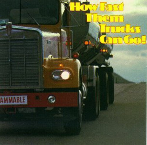 Various Artists: How Fast Them Trucks Can Go / Various - COMPACT DISCS