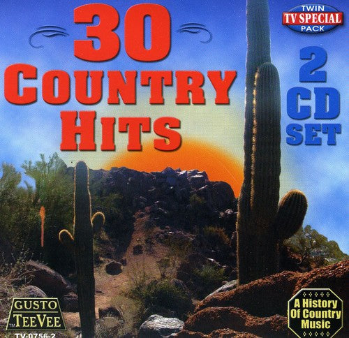 Various Artists: 30 Country Hits - COMPACT DISCS