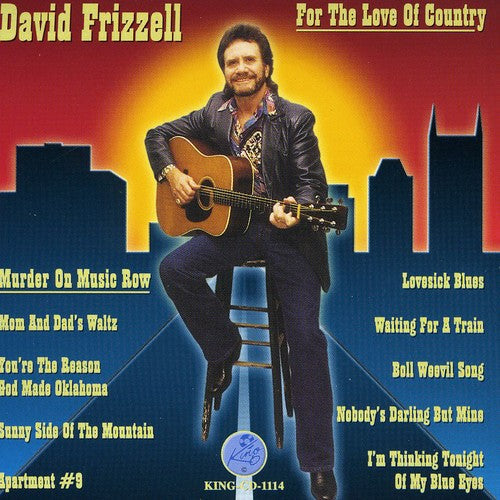 David Frizzell: For the Love of Country - COMPACT DISCS