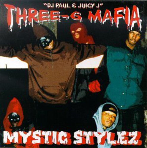 Three 6 Mafia: Mystic Stylez - COMPACT DISCS