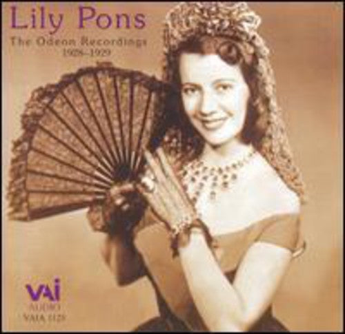 Lily Pons: Lily Pons: Odeon Recordings 1928-29 - COMPACT DISCS