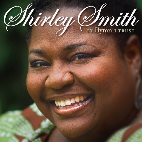 Shirley Smith: In Hymn I Trust - COMPACT DISCS