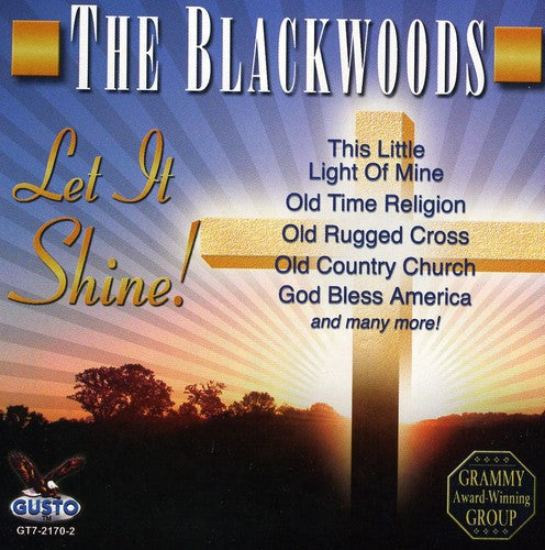 The Blackwoods: Let It Shine - COMPACT DISCS
