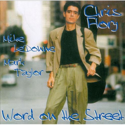 Chris Flory: Word on Street - COMPACT DISCS