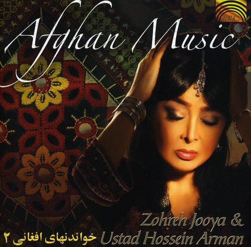 Zohreh Jooya & Ustad Hossein Arman: Afghan Music - COMPACT DISCS