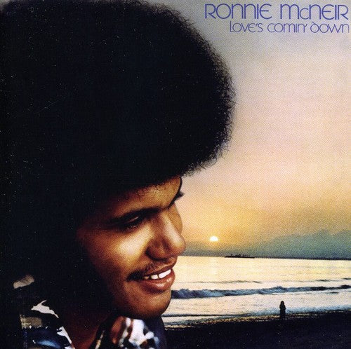 Ronnie McNeir: Love's Comin Down - COMPACT DISCS