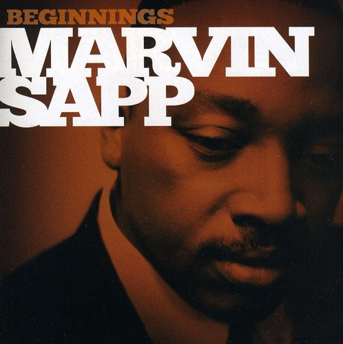 Marvin Sapp: Beginnings - COMPACT DISCS