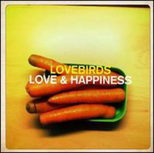 Lovebirds: Love & Happiness - 12-INCH SINGLE