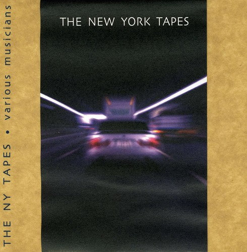 Various Artists: The New York Tapes - COMPACT DISCS