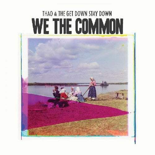 Thao Nguyen: We the Common - COMPACT DISCS