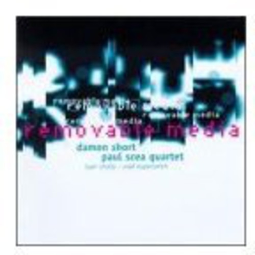 Damon Short: Removable Media - COMPACT DISCS