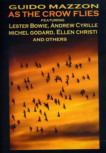 Guido Mazzon: As the Crow Flies - COMPACT DISCS
