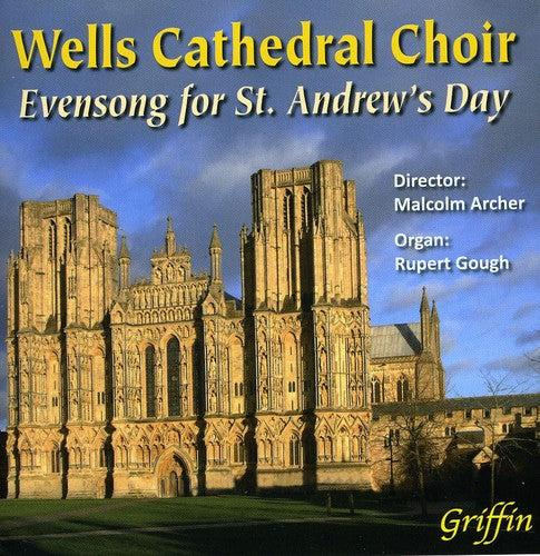 Wells Cathedral Choir, Malcolm Archer: Evensong for St Andrew's Day: Stanford & Rubbra & - COMPACT DISCS
