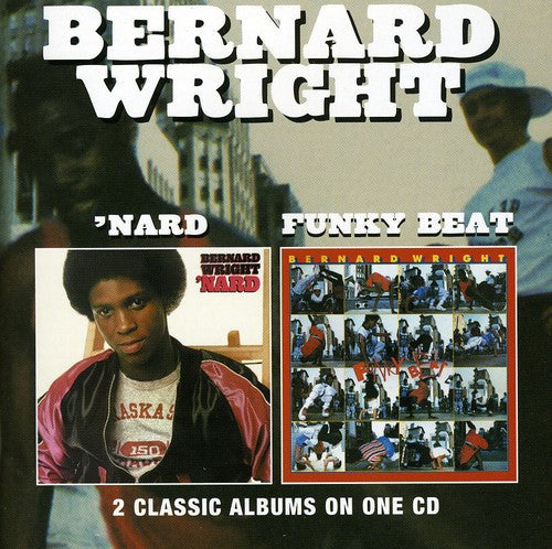 Bernard Wright: Nard / Funky Beat - COMPACT DISCS