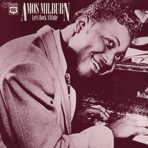 Amos Milburn: Lets Rock Awhile 1946-54 - VINYL LP