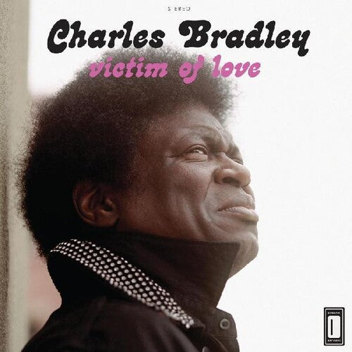 Charles Bradley: Victim of Love - VINYL LP