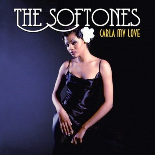 Softones: Carla My Love - COMPACT DISCS