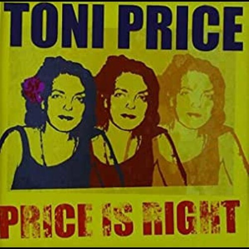 Toni Price: Price Is Right - COMPACT DISCS