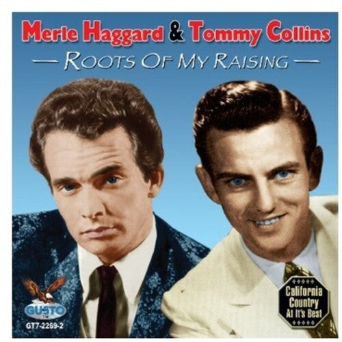 Merle Haggard & Tommy Collins: Roots of My Raising - COMPACT DISCS