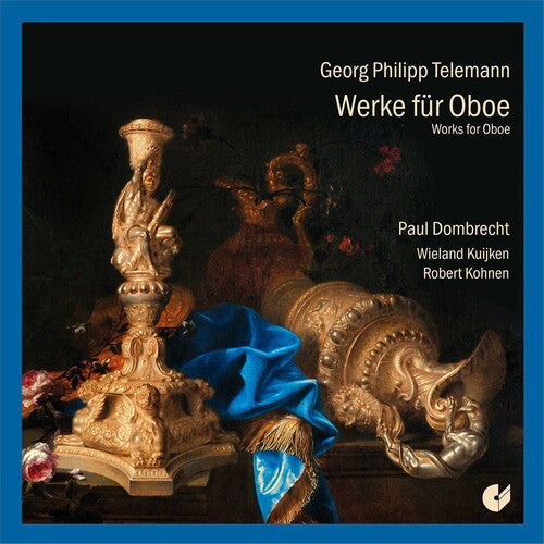 Georg Philipp Telemann: Works for Oboe - COMPACT DISCS