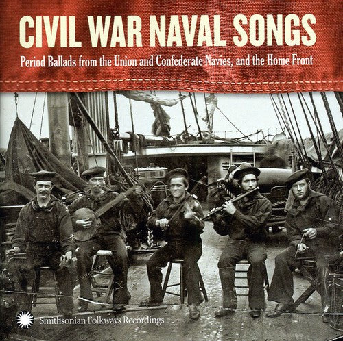 Dan Milner: Civil War Navy Songs - COMPACT DISCS