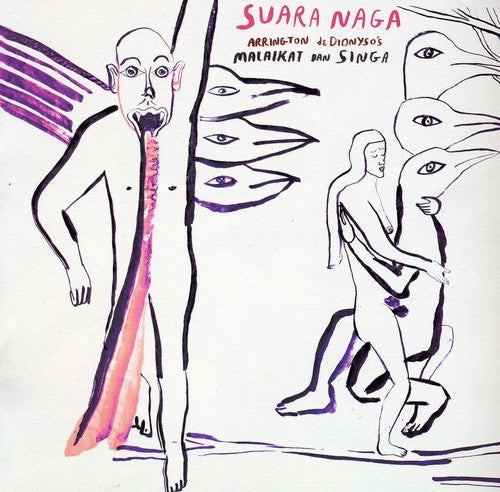 Arrington De Dionyso's Malaikat Dan Sing: Suara Naga - COMPACT DISCS