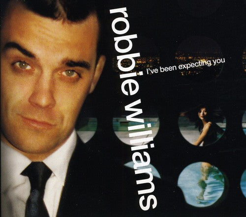 Robbie Williams: I've Been Expecting You: Special Edition - COMPACT DISCS