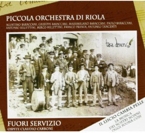 Piccola Orc. Di Riol: Fuori Servizio - COMPACT DISCS