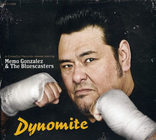 Memo Gonzaleza & the Bluescasters: Dynomite! - COMPACT DISCS