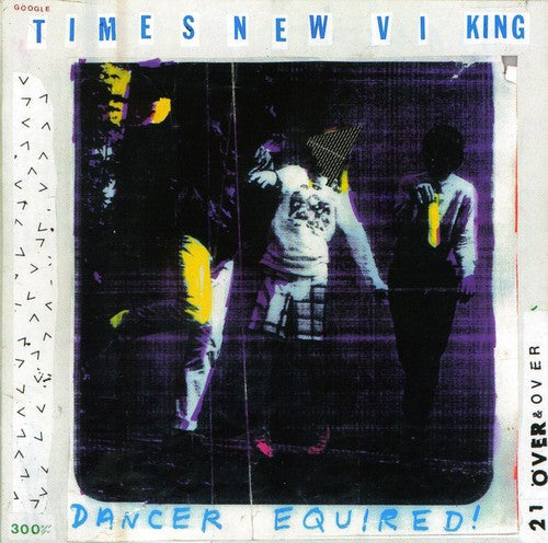 Times New Viking: Dancer Equired - COMPACT DISCS