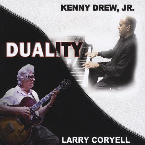 Larry Coryell & Kenny Drew Jr.: Duality - COMPACT DISCS