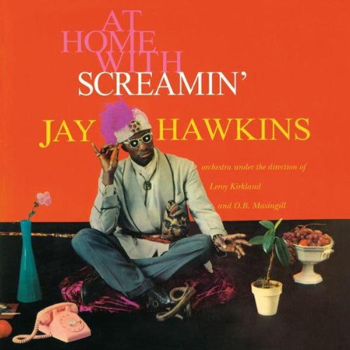 Screamin' Jay Hawkins: At Home with - VINYL LP