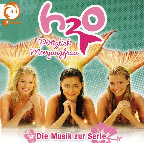 Various Artists: H20-Ploetzlich Meerjun - COMPACT DISCS