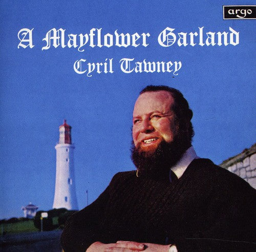Cyril Tawney: Mayflower Garland - COMPACT DISCS