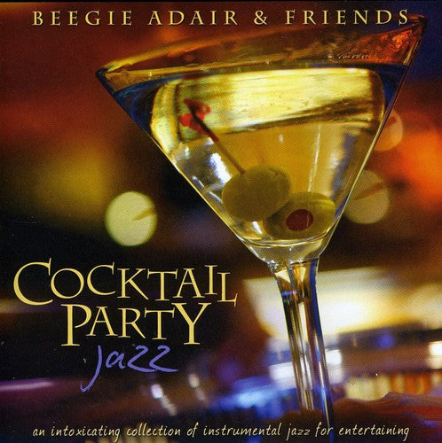 Beegie Adair & Friends: Cocktail Party Jazz - COMPACT DISCS