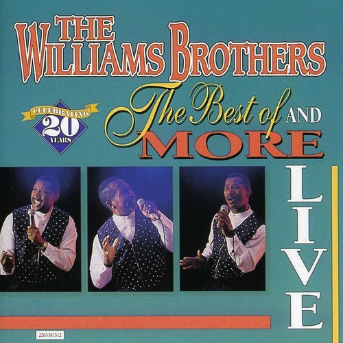 The Williams Brothers: Live Best Of and More - COMPACT DISCS