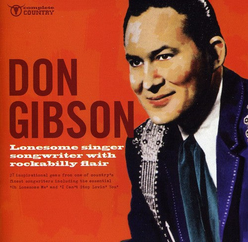 Don Gibson: Lonesome Singer Songwriter - COMPACT DISCS