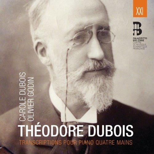 Theodore Dubois: Transcriptions Pour Piano Quatre Mains - COMPACT DISCS