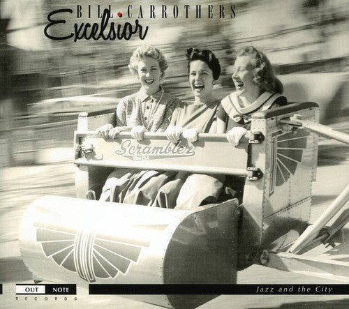 Bill Carrothers: Excelsior - COMPACT DISCS