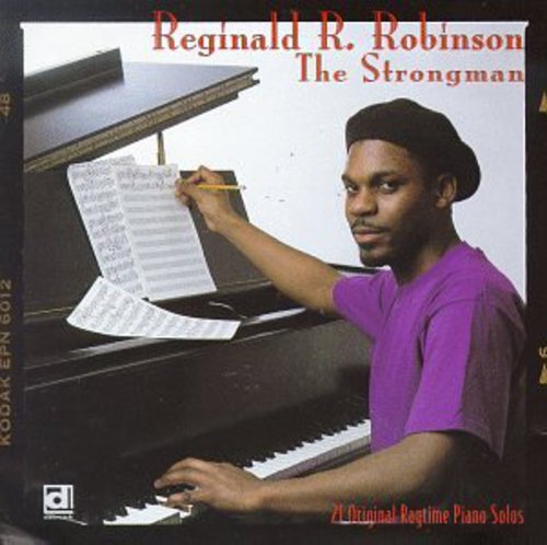 Reginald R. Robinson: Strong Man - COMPACT DISCS