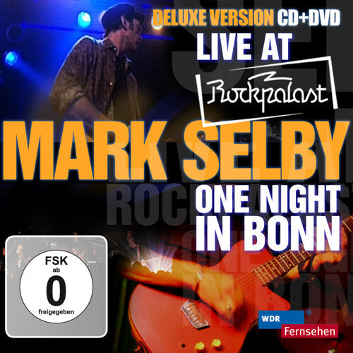 Mark Selby: Live at Rockpalast - COMPACT DISCS