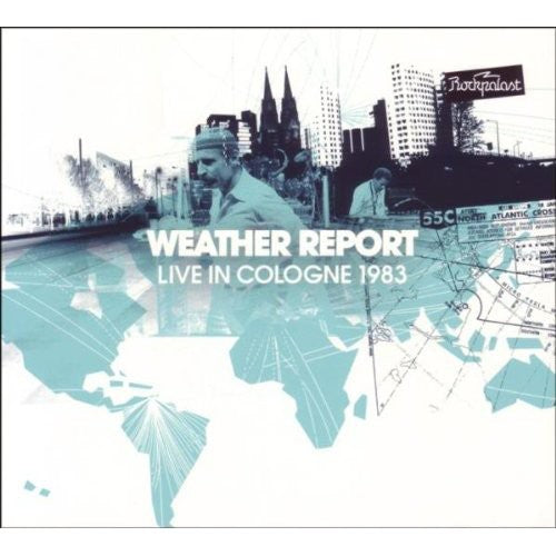 Weather Report: Live In Cologne 1983 - COMPACT DISCS