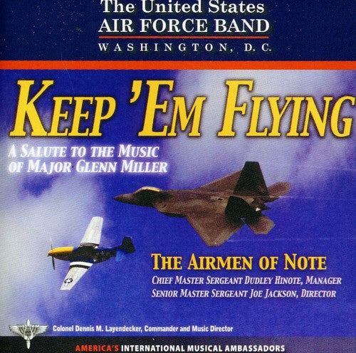 United States Air Force Airmen of Note: Keep Em Flying - COMPACT DISCS
