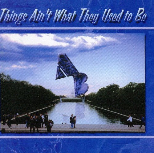 United States Army Blues Jazz Ensemble: Things Ain't What They Used To Be - COMPACT DISCS