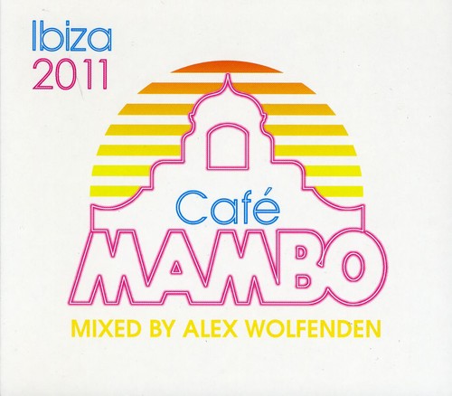 Various Artists: Cafe Mambo Ibiza 2011 - COMPACT DISCS